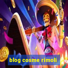 blog cosme rimoli